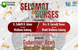 PEMERINTAH KOTA SABANG MENGUCAPKAN SELAMAT ATAS PELANTIKAN WALIKOTA DAN WAKIL WALIKOTA SABANG
