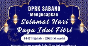 DPRK KOTA SABANG MENGUCAPKAN SELAMAT HARI RAYA IDUL FITRI 1 SYAWAL 1447 H/2026 M