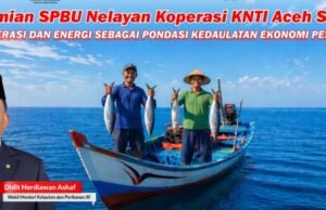 Menteri Koperasi Dan Wakil Kementerian Kelautan/ Perikanan RI Akan Meresmikan SPBU Nelayan Koperasi KNTI Aceh Selatan