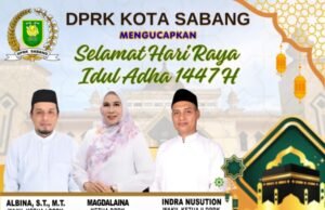 DPRK KOTA SABANG MENGUCAPKAN SELAMAT HARI RAYA IDUL ADHA 1447 H