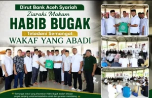 Dirut Bank Aceh Syariah Ziarahi Makam Habib Bugak, Teladani Semangat Wakaf yang Abadi